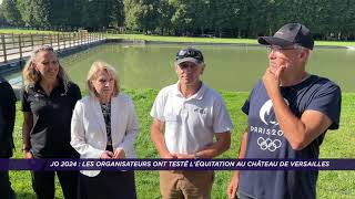 JO 2024  Les organisateurs ont testé léquitation au château de Versailles [upl. by Hettie]