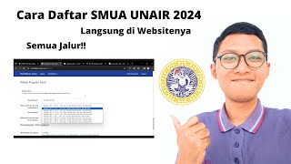 Cara Daftar SMUA UNAIR 2024 [upl. by Islehc]