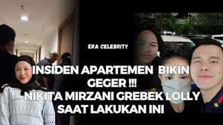 DETIK  DETIK LOLLY DI GREBEK DI APERTEN  NIKITA MIRZANI LAKUKAN INI SAAT JEMPUT LOLLY [upl. by Maiah703]