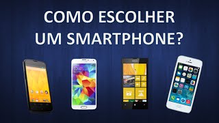 Dicas de como escolher um smartphone [upl. by Tsepmet]