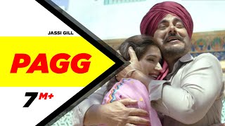 Pagg  Dildariyaan  Jassi Gill  Sagarika Ghatge  Jaspinder Narula  latest punjabi song 2015 [upl. by Perlis]