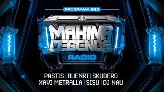 Makina Legends Radio I PGM 223 I 251024  Metralla  PElstak  Nau [upl. by Kienan]