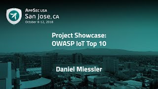 OWASP IoT Top 10  Daniel Miessler [upl. by Rabi558]