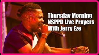 Daily Morning NSPPD Live Prayer  Pastor Jerry Eze  Thursday 20th July 2023 nsppd [upl. by Piderit]