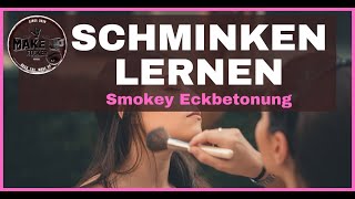 Schminken lernen  Smokey Eckbetonung  Make up Tipp vom Profi [upl. by Damalas]