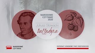 Narodowe Czytanie 2020  quotBalladynaquot Juliusza Słowackiego 📚 [upl. by Yffat]