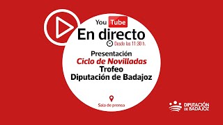 RUEDA DE PRENSA  Presentación del Ciclo de Novilladas Trofeo Diputación de Badajoz [upl. by Moselle]