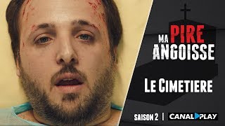 Le Cimetière  MA PIRE ANGOISSE SAISON 2 EP01 [upl. by Wilburt]