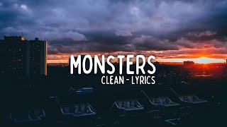 All Time Low Demi Lovato amp blackbear  Monsters Clean  Lyrics [upl. by Odille764]