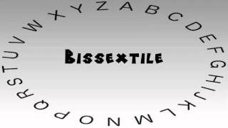 How to Say or Pronounce Bissextile [upl. by Aanas364]