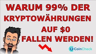 Warum 99 DER KRYPTOWÄHRUNGEN AUSSTERBEN WERDEN BITCOIN und ALTCOIN DEUTSCH [upl. by Yerahcaz]