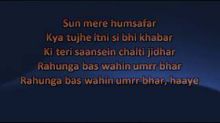 Sun mere humsafar karaoke with lyrics [upl. by Yrojram672]