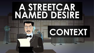 A Streetcar Named Desire  Context  Schooling Online [upl. by Nicki]