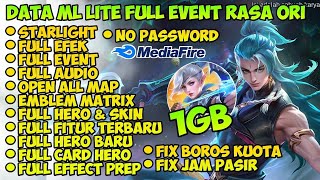 Data ML Lite Full Event 1Gb Terbaru Patch Suyuo  Ml Lite  Cara Mengatasi Lag Mobile legends [upl. by Narine]