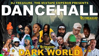 Dancehall Mix 2024  New Dancehall Songs 2024  DARK WORLD  Masicka Intence Kraff  DJ Treasure [upl. by Olraced]