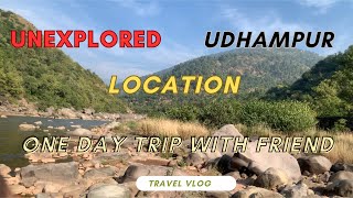 JammuTawiVlog😍 Unexplored location in Jammu Vlog Chatter  Udhampur  Best Place in Jammu [upl. by Kerr34]