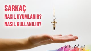 Sarkaç Nasıl Uyumlanır Nasıl Kullanılır [upl. by Ayeka]