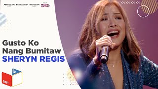 Gusto Ko Nang Bumitaw  Sheryn Regis  The Music Room presents Sheryn Regis [upl. by Nyleimaj]