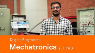 Mechatronics Degree Programme at THWS  University of Applied Sciences WürzburgSchweinfurt [upl. by Llemij]