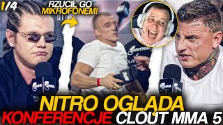 NITRO OGLĄDA KONFERENCJE CLOUT MMA 5 RZUCIŁ MIKROFONEM 14 [upl. by Heyman]