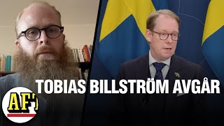 Utrikesminister Tobias Billström avgår ”På ett sätt oväntat” [upl. by Ynaitirb]