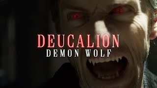 Deucalion Demon Wolf [upl. by Morentz]