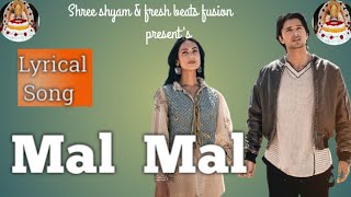 B Praak  Mal Malaudio lyrical Sonal Chauhan  Siddharth Gupta  Jaani [upl. by Allehcram]