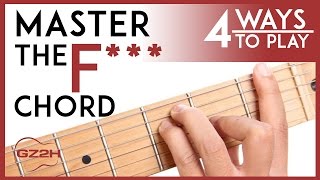 How To Play The F Chord  4 Easy Ways to Finally Master The F Guitar Chord [upl. by Ramyaj]