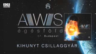 AWS  Budapest szöveges  lyrics video [upl. by Humfrid]