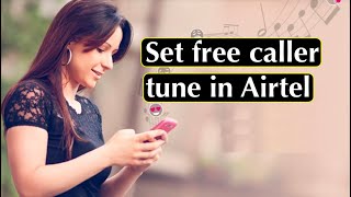 How to set free caller tune in Airtel with wynk music  Activate your favorite Caller tune [upl. by Chad]