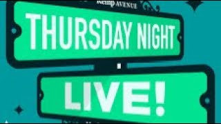 Thursday Night Live [upl. by Aneg]