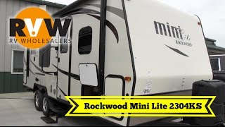 Rockwood Mini Lite 2304KS Walkthrough at RV Wholesalers [upl. by Oedama]