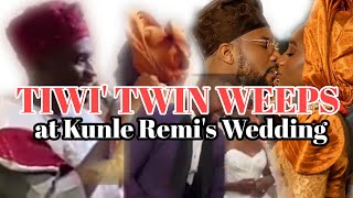 Tiwis twin Brother Weeps at Kunle Remis Wedding  Kunle Remi and Tiwi Wedding Video [upl. by Rodgiva]