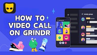 How to Do a Video Call on Grindr  Make Video Calls on Grindr App 2024 [upl. by Einavoj]