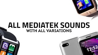 ALL MEDIATEK SOUNDS WITH ALL VARIATIONS [upl. by Ingeborg]