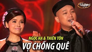 Ngọc Hạ amp Thiên Tôn  Vợ Chồng Quê Phạm Duy PBN 120 [upl. by Nojed]