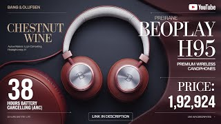 Bang amp Olufsen Beoplay H95 Premium Wireless ANC Headphones  Unboxing amp Review views [upl. by Ahsha]