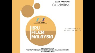 GARIS PANDUAN PEKERJA FILEM MALAYSIA  LIBAT URUS [upl. by Eidorb474]