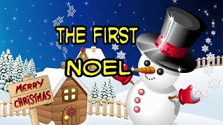 The First NoelChristmas Song [upl. by Derry]