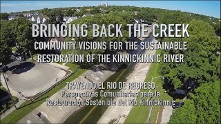 Bringing Back The Creek The Restoration of the Kinnickinnic River [upl. by Meyeroff427]