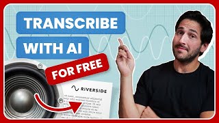 How to transcribe audio to text for FREE  Riverside’s new AI transcription tool [upl. by Otilrac723]