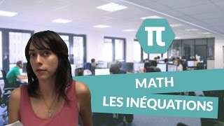 Cours de mathématiques  les inéquations [upl. by Nrevel]