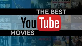 Best Free Movies on YouTube As of November 2015 [upl. by Bel]