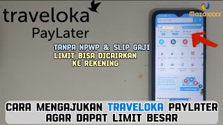 Cara Daftar Traveloka Paylater Dapat Limit 40JT Terbaru 2024 [upl. by Addia]