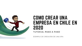 Cómo crear Empresa en un día en Chile paso a paso 2020 [upl. by Ries54]