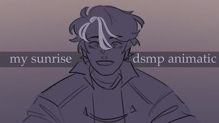 My Sunrise  Wilbur Animatic dsmp [upl. by Bren437]