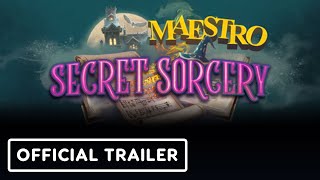 Maestro  Secret Sorcery  Official Trailer [upl. by Eryn143]