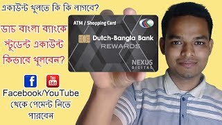 How to Create DBBL Student Account Free।Dutch Bangla Bank Student Account details।NexusPay ATM Card [upl. by Esinel]