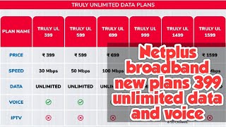 Netplus broadband new plan 399 unlimited data and voice call  netplus punjab [upl. by Oicneconi]