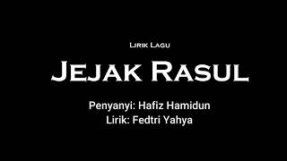 JEJAK RASUL LIRIK [upl. by Leis]